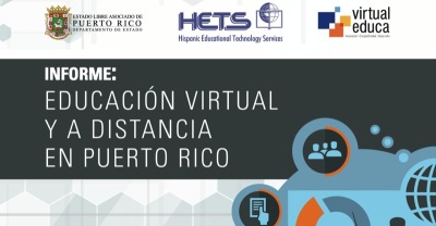 Informe Educacion Virtual y a Distancia en Puerto Rico